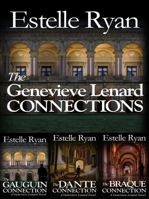 Title details for The Genevieve Lenard Connections (Books 1-3) by Estelle Ryan - Available